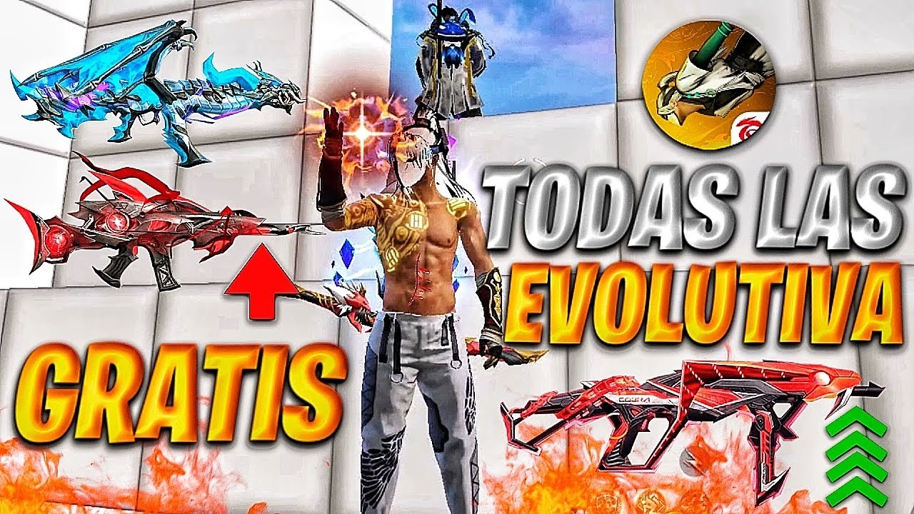 Todas las evolutivas free fire